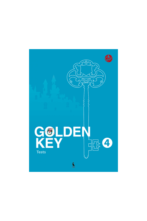 GOLDEN KEY 4. Tests. Anglų kalbos testai 4 klasei. Tretieji mokymo metai (serija ŠOK)