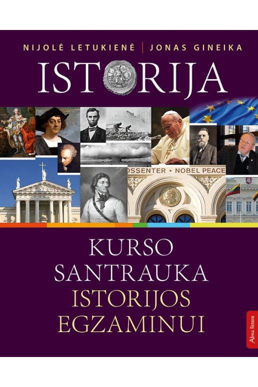 Istorija. Kurso santrauka istorijos egzaminui