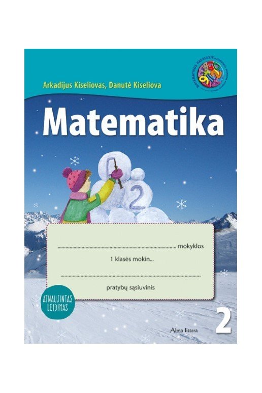 Matematika. Pratybų sąsiuvinis 1 klasei, 2 dalis (atnaujintas leidimas)