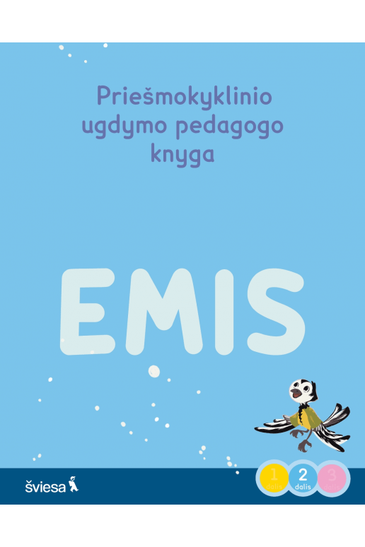 Emis. Žiemos džiaugsmai. Priešmokyklinio ugdymo pedagogo knyga, 2 dalis