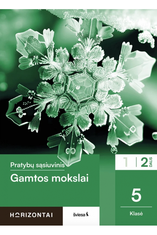 Gamtos mokslai. Pratybų sąsiuvinis 5 klasei, 2 dalis, serija Horizontai