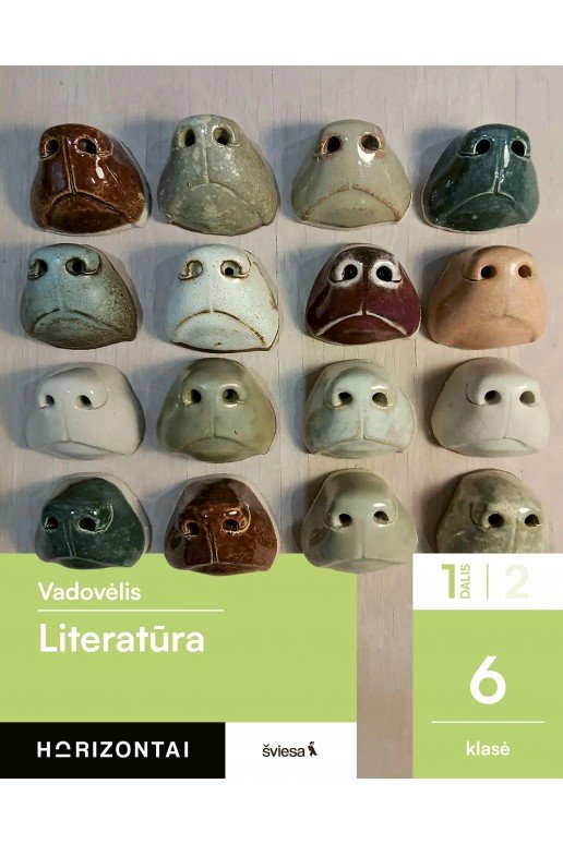 Literatūra. Vadovėlis 6 klasei, 1 dalis, serija Horizontai