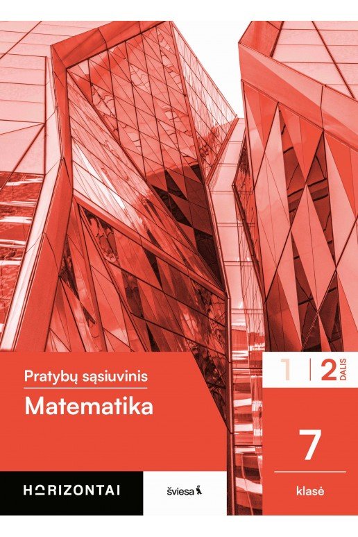 Matematika. Pratybų sąsiuvinis 7 klasei, 2 dalis, serija Horizontai