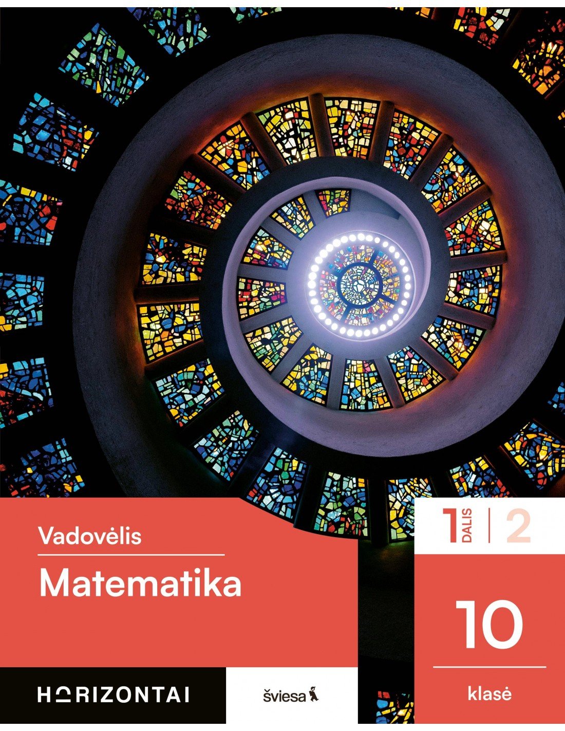 Matematika. Vadovėlis 10 Klasei, 1 Dalis, Serija Horizontai - Ugdymui.lt