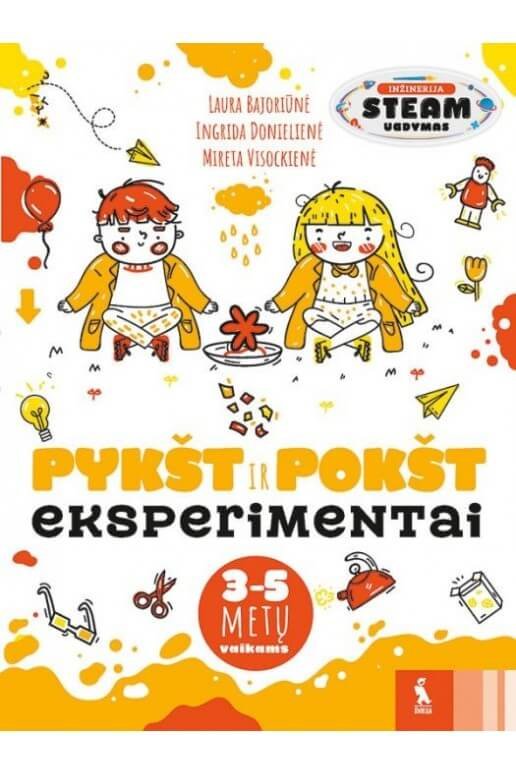 PYKŠT IR POKŠT INŽINERIJOS eksperimentai 3-5 metų vaikams