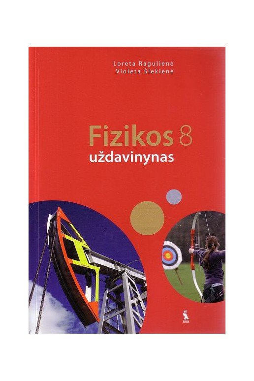 FIZIKOS UŽDAVINYNAS VIII klasei