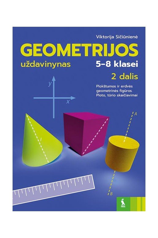 Geometrijos uždavinynas 5-8 klasei 2 dalis