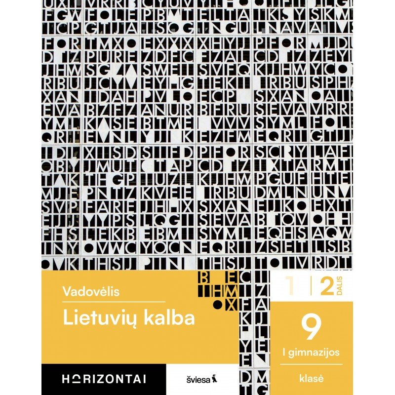 Lietuvių kalba. Vadovėlis 9 klasei, 2 dalis, serija Horizontai