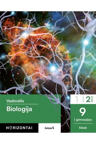 Biologija. Vadovėlis 9 klasei, 2 dalis, serija Horizontai