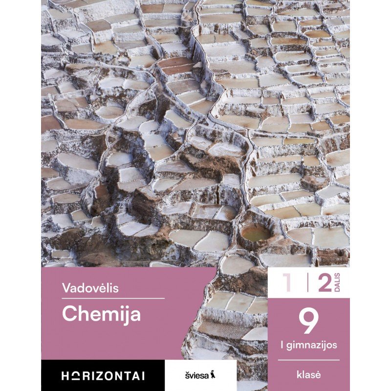 Chemija. Vadovėlis 9 (I gimnazijos) klasė, 2 dalis, serija Horizontai