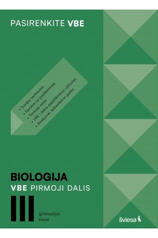 Biologija. VBE I dalis. III gimnazijos klasė, serija Pasirenkite VBE