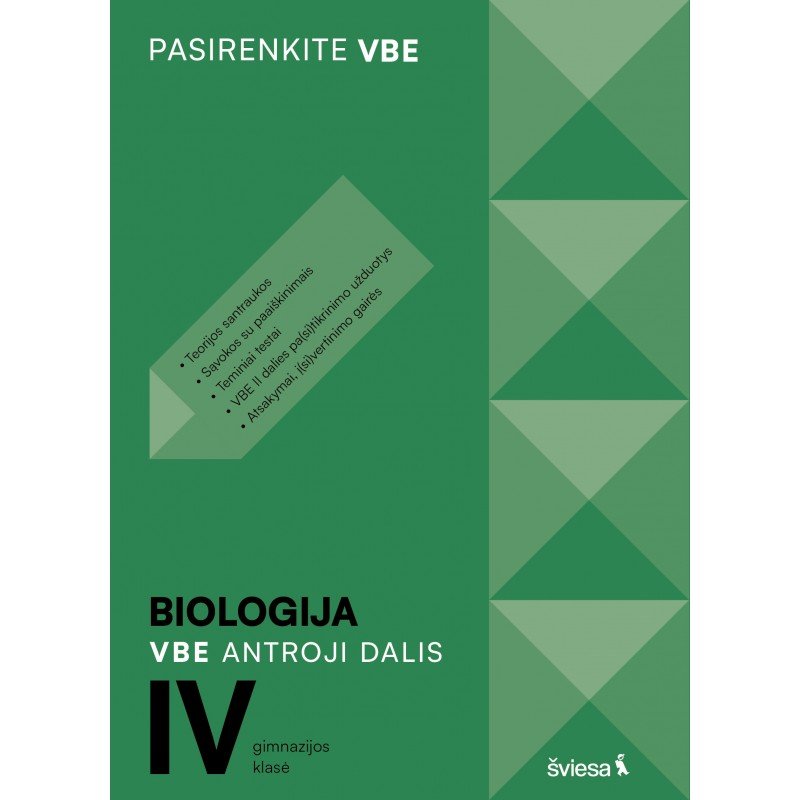 Biologija. VBE II dalis. IV gimnazijos klasė, serija Pasirenkite VBE