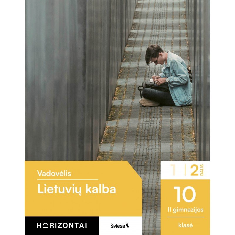 Lietuvių kalba. Vadovėlis 10 (II gimnazijos) klasė, 2 dalis, serija Horizontai