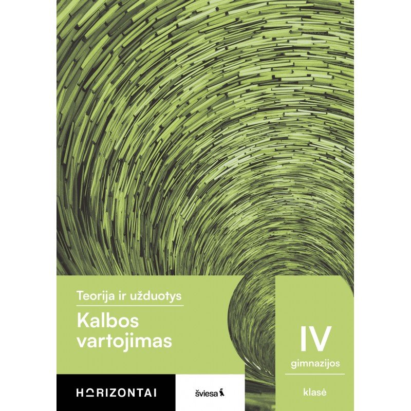 Kalbos vartojimas. Teorija ir užduotys IV gimnazijos klasė, serija Horizontai