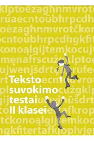 Lietuvių kalbos teksto suvokimo testai 2 klasei