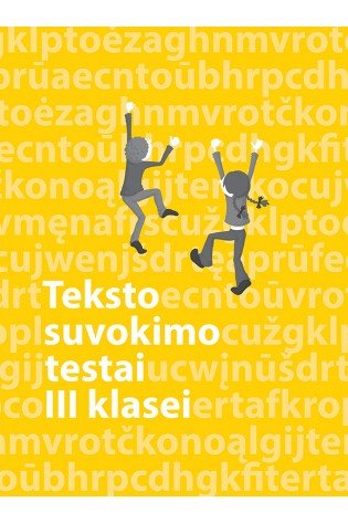 Lietuvių kalbos teksto suvokimo testai 3 klasei