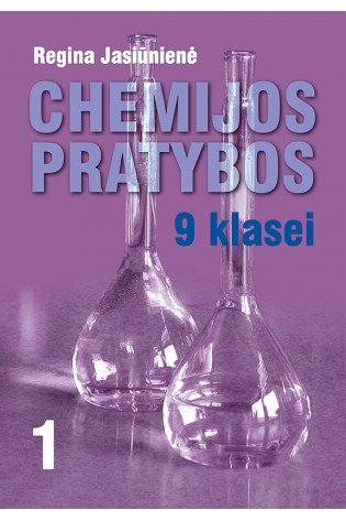 Chemija. Pratybos 9 klasei, 1-asis sąsiuvinis
