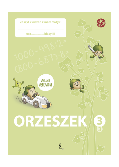 ORZESZEK. Trzecy zeszyt ćwiczeń z matematyki dla klasy 3 (serija ŠOK)