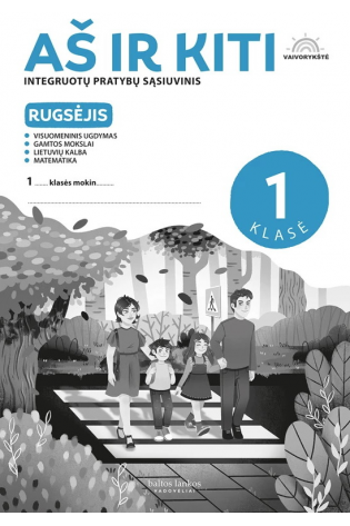 Vaivorykštė. Rugsėjis. Pratybos 1 klasei