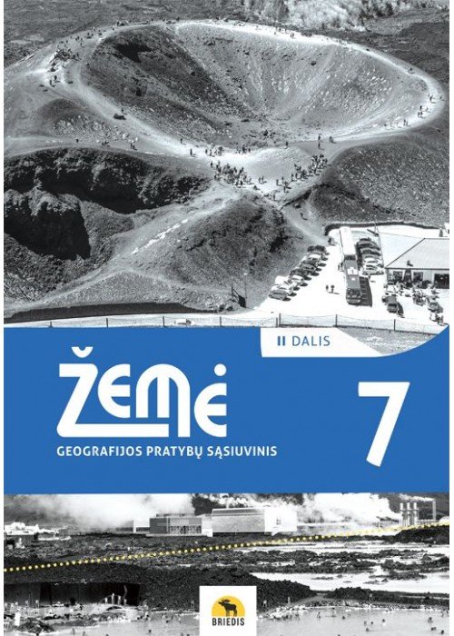 Žemė 7. Geografijos pratybų sąsiuvinis 7 klasei, 2 dalis
