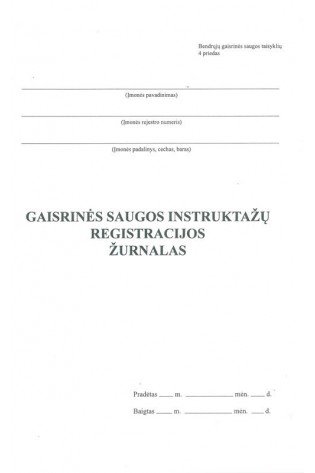 Gaisrinės saugos instruktažų registracijos žurnalas, A4, 12 lapų